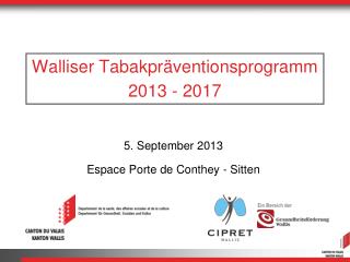 Walliser Tabakpräventionsprogramm 2013 - 2017