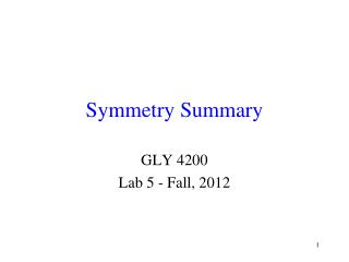 Symmetry Summary