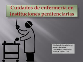 Cuidados de enfermería en instituciones penitenciarias