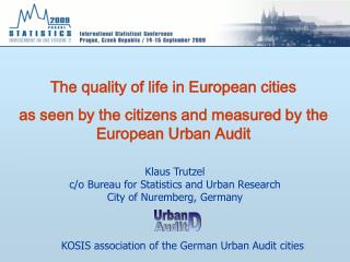 The quality of life in European cities