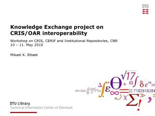 Knowledge Exchange project on CRIS/OAR interoperability