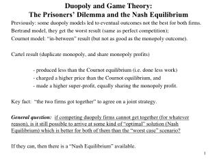 Duopoly and Game Theory: The Prisoners’ Dilemma and the Nash Equilibrium