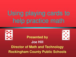 Using playing cards to help practice math