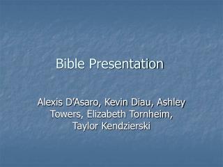 Bible Presentation
