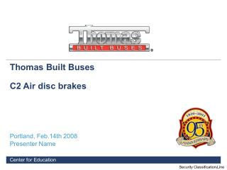 Thomas Built Buses C2 Air disc brakes