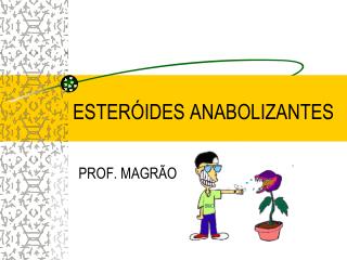 ESTERÓIDES ANABOLIZANTES