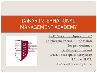 DAKAR INTERNATIONAL MANAGEMENT ACADEMY