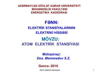 AZ ƏRBAYCAN DÖVLƏT AQRAR UNİVERSİTETİ MÜHƏNDİSLİK FAKÜLTƏSİ ENERGETİKA KADEDRASI