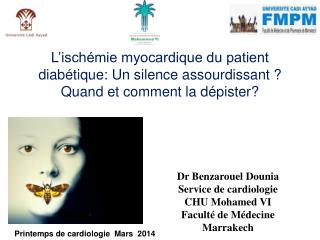 Dr Benzarouel Dounia Service de cardiologie CHU Mohamed VI Faculté de Médecine Marrakech