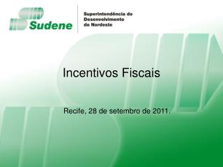 Incentivos Fiscais