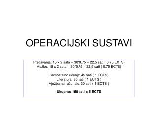 OPERACIJSKI SUSTAVI