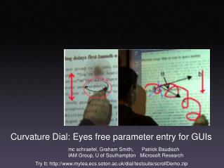 Curvature Dial: Eyes free parameter entry for GUIs