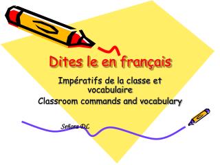 Dites le en français