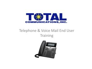 Telephone & Voice Mail End User Training