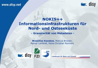 NOKIS++ Informationsinfrastrukturen für Nord- und Ostseeküste - Granularität von Metadaten -