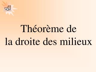 Théorème de la droite des milieux