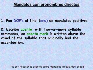 Mandatos con pronombres directos