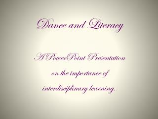 Dance and Literacy