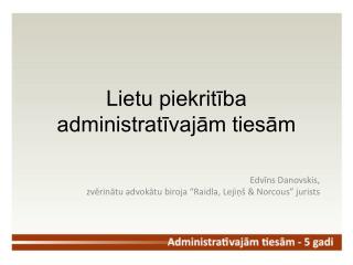 Lietu piekritība administratīvajām tiesām