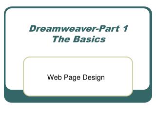 Dreamweaver-Part 1 The Basics