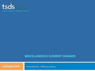 Miscellaneous element changes