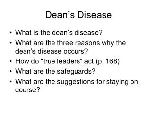 Dean’s Disease