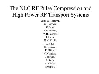 The NLC RF Pulse Compression and High Power RF Transport Systems