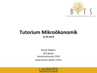 Tutorium Mikroökonomik 31.05.2014