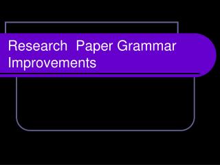 Research Paper Grammar Improvements