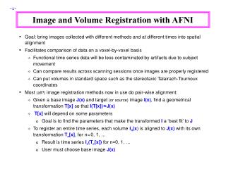 Image and Volume Registration with AFNI