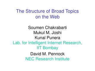 The Structure of Broad Topics on the Web