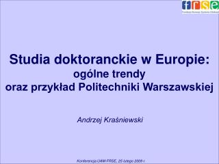 Studia doktoranckie w Europie: ogólne trendy oraz przykład Politechniki Warszawskiej