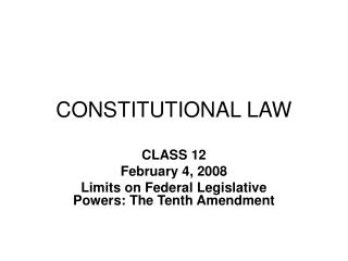 CONSTITUTIONAL LAW