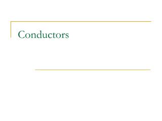 Conductors