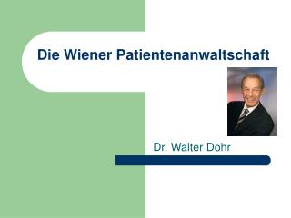 Die Wiener Patientenanwaltschaft