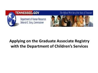 Applying on the Graduate Associate Registry with the Department of Children’s Services
