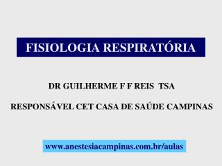 FISIOLOGIA RESPIRATÓRIA