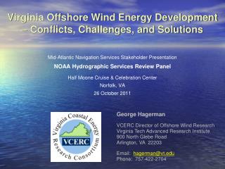 Virginia Offshore Wind Energy Development – Conflicts, Challenges, and Solutions