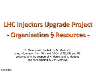 LHC Injectors Upgrade Project - Organization § Resources -