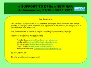 « SUPPORT TO DPOs » SEMINAR Antananarivo, 31/10 – 04/11 2011