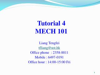 Tutorial 4 MECH 101