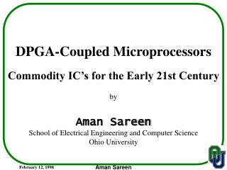 DPGA-Coupled Microprocessors Commodity IC’s for the Early 21st Century