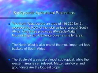 Background: Agricultural Projections