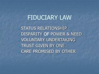 FIDUCIARY LAW