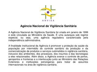 Agência Nacional de Vigilância Sanitária