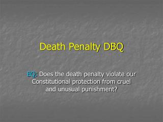 Death Penalty DBQ