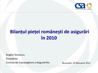Bilanțul pieței românești de asigurări în 2010