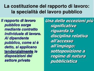 La costituzione del rapporto di lavoro: la specialità del lavoro pubblico