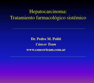 Hepatocarcinoma: Tratamiento farmacológico sistémico