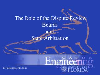 The Role of the Dispute Review Boards and State Arbitration